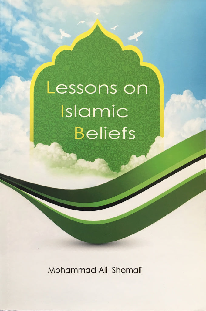 Lessons on Islamic Beliefs