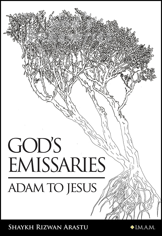 God's Emissaries Adam to Jesus