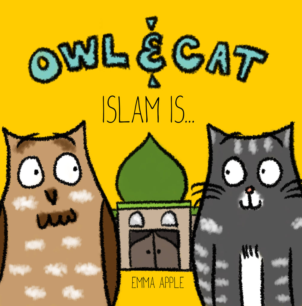 Owl & Cat: Islam Is...