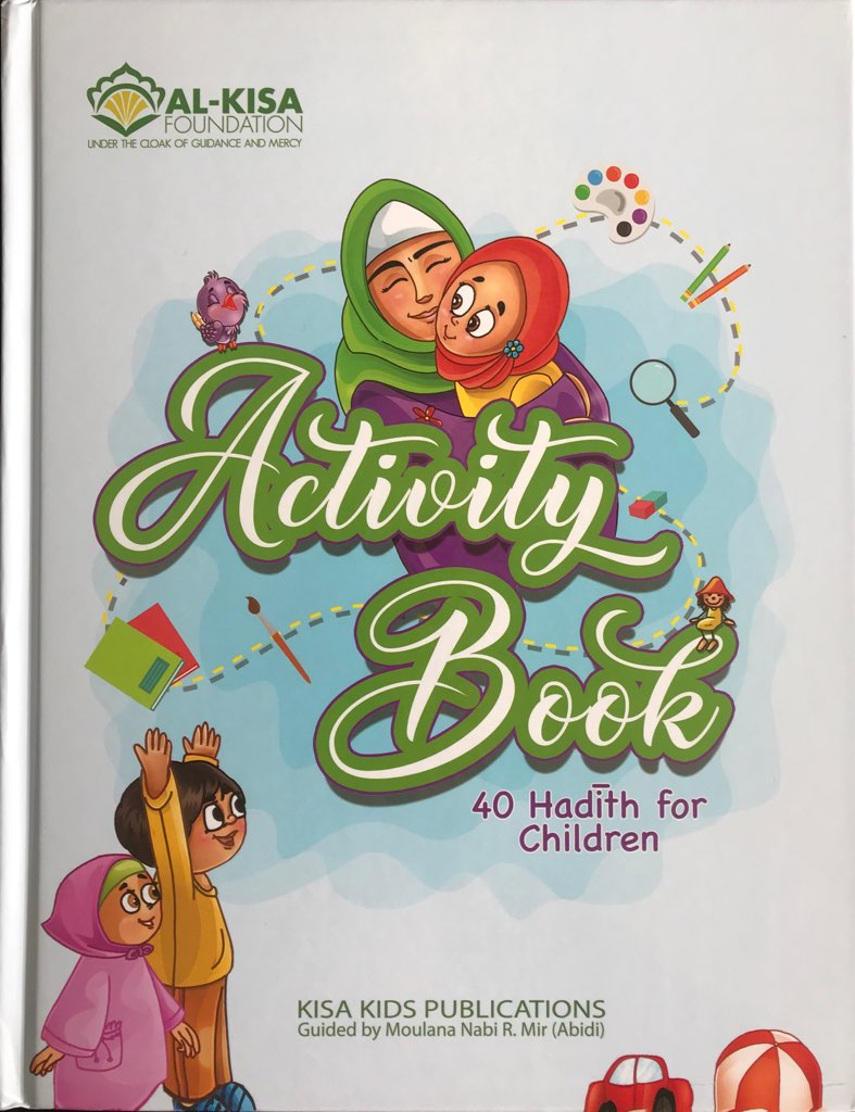 40 Hadith For Children Activity Book