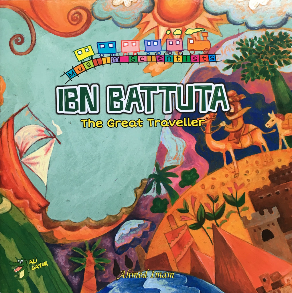 Ibn Battuta The Great Traveller