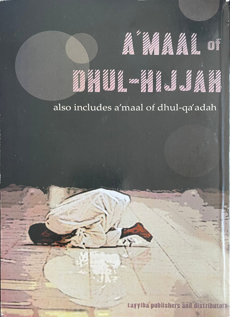 A'maal of Dhul-Hijjah