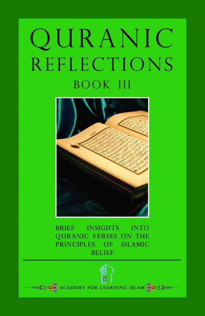 Quranic Reflections Book III