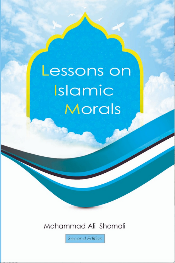 Lessons on Islamic Morals 2nd Edition