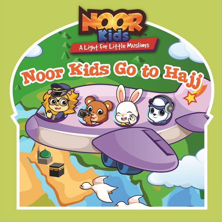 Noor Kids Go to Hajj