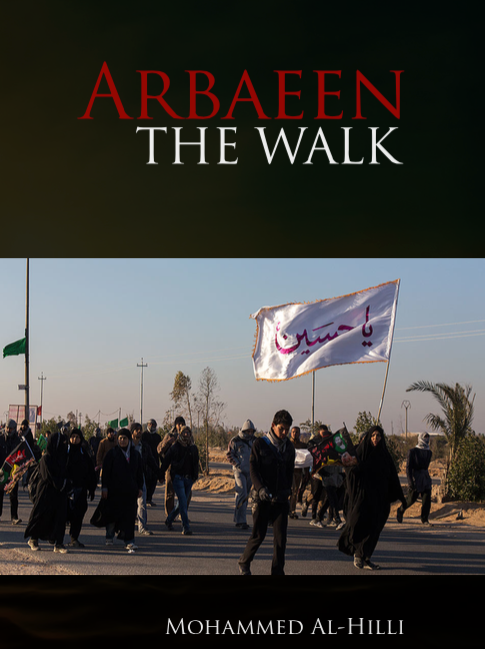 Arbaeen The Walk